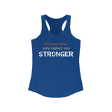 WHAT DOESN'T KILL YOU Fitness Shirt Women's Tank Top