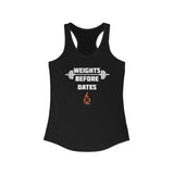 WEIGHTS BEFORE DATES Fitness Shirt Women's Tank Top